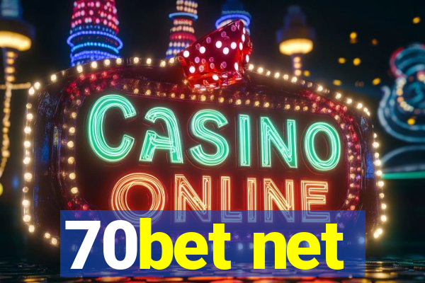 70bet net